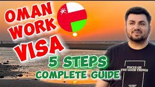 Step-by-Step Guide to Getting an Oman Visa in 2025 