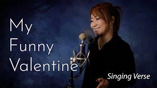 My Funny Valentine (singing Verse)