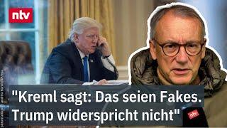 Munz zu Rätselraten um Telefonat: "Kreml sagt: Das seien Fakes. Trump widerspricht nicht" | ntv