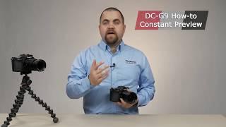 LUMIX G9 Constant Preview