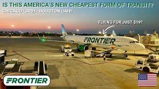 REVIEW | Frontier Airlines | Chicago (ORD) - Houston (IAH) | Airbus A321-200 | Economy