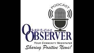 Osprey Observer Podcasts - Trip of a Lifestyle, Steven & Lauren Keys