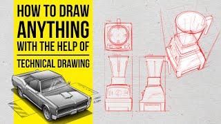 How to draw anything with the help of technical drawing