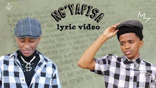 NG'YAFISA (Lyric Video) || Watch The Breakdown TV and OGCRAFT films (E)