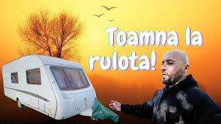 Toamna in campsite, la rulota! #vlogdecalatorie