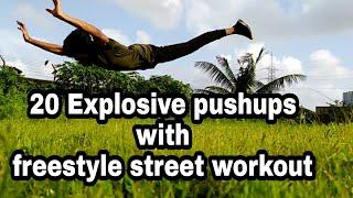 20  explosive pushups progression and freestyle Street workout #quarantineworkouts #freestylepushups