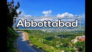 Abbottabad Pakistan Tour | The Beauty of Abottabad in Pakistan