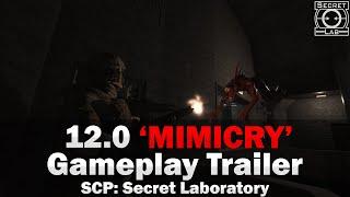 Mimicry Now Available | SCP: Secret Laboratory (Gameplay Trailer)