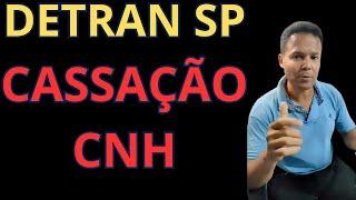 [DETRAN SP] CASSAÇÃO DA CARTA. COMO FAZER AGORA? ️