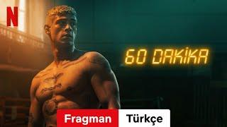 60 Dakika | Türkçe fragman | Netflix