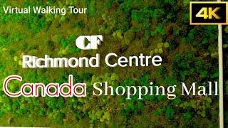  Shopping Mall in Richmond BC Canada, enjoy window shopping walking around CF Centre.