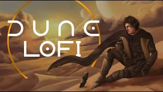 Dune but it’s lofi beats