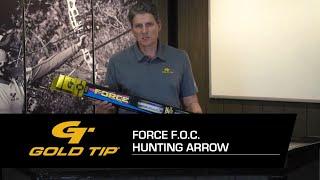 Gold Tip Force FOC Hunting Arrow - Extremely Lightweight, High FOC For Ultimate Penetration & Impact