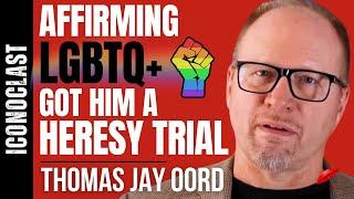 Showing Love & Inclusion to LGBTQIA+ Is Getting This Theologian Kicked Out | Thomas Jay Oord