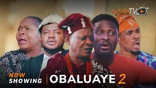 Obaluaye 2 Yoruba Movie 2024 Drama Lalude,Niyi Johnson, Ayo Olaiya,Abebi,Dele Odule,Ifasooto Adeyemo