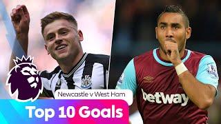 Top 10 Goals Newcastle vs West Ham