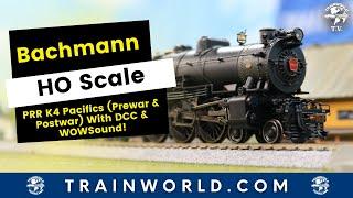 Bachmann HO Scale PRR K4 Pacifics - Prewar & Postwar