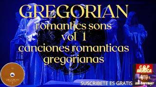 GREGORIAN ROMANTICS SONS (en inlgles) vol 1canciones romanticas gregorianas SUSCRIBETE ES GRATIS