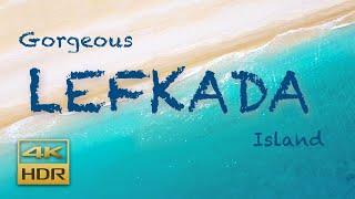 Gorgeous LEFKADA Island | 4K HDR VIDEO | Porto Katsiki - Egremni - Agiofili