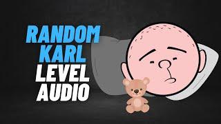 24/7 Background Karl Pilkington - Level Audio For Sleep/Study/Chill