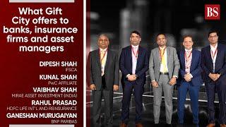 Panel Discussion: What Gift City offers to banks, insurance firms and asset managers | BFSI Summit