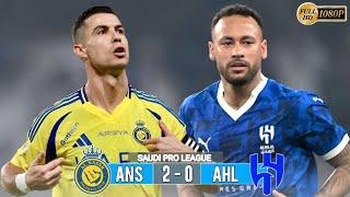 Al Nassr vs Al Hilal 2-0 - Saudi pro league Highlights & All Goals - 2024 HD