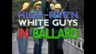 Almost Live!: High Fiven White Guys - In Ballard