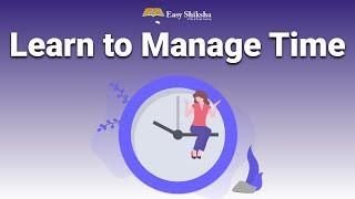 Time Management Video Tutorial | Online Certificate Courses | Enroll @easyshiksha.com