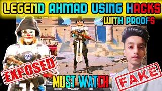 LEGEND AHMAD IS Cheater 100% CONFIRMED! - USING Cheats WITH SOLID PROOFS - @AhmadoP