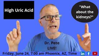 High Uric Acid: What About The Kidneys?