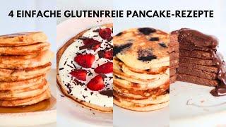 Glutenfreie Pancakes - 4 Einfache & Gesunde Pancake Rezepte