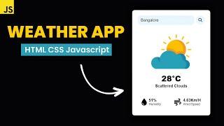 Weather App using HTML CSS and JavaScript