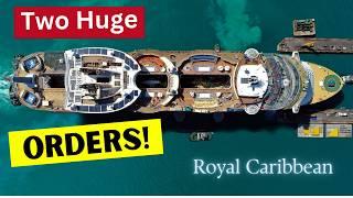 Royal Caribbean’s HUGE order for two Gigantic cruise ships! Icon class & Oasis class update!