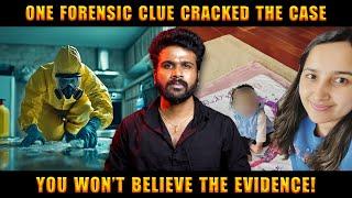 Forensic Intelligence Solved the Case with ONE Shocking Clue! | Saravanan Decodes