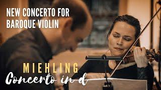 Concerto in D minor by Klaus Miehling – New concerto for baroque violin and orchestra