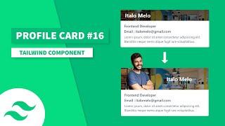 Profile Card - Tailwind Component #16