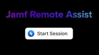 Meet Jamf Remote Assist | Remote assistance | Jamf Pro