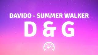 Davido - D & G (Lyrics) ft. Summer Walker