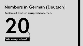 How to Pronounce 20 in German? Wie spricht man 20 auf Deutsch aus?