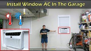 How To Install Window AC In The Garage