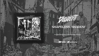 DISSIDENT - SHAPELESS SHADOW [2022 Blackened D-beat Punk]