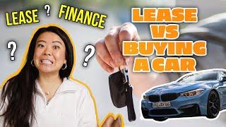  Leasing vs. Buying a Car: Which is the Better Option for YOU?   | Your Rich BFF