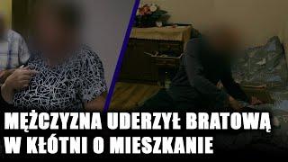 "Ja dyktuje warunki!". Mężczyzna uderzył bratową podczas kłótni o mieszkanie