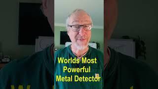 World's Most Powerful Metal Detector - great for gold nugget detecting