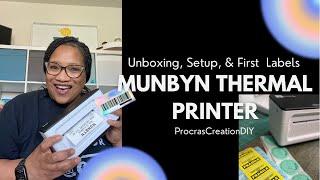 Munbyn Thermal Printer - Unboxing, Setup and Creating a Label