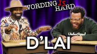 D'Lai VS Tahir Moore - WORDING IS HARD