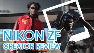 Meet the Nikon Zf in a Cinematic Video Test