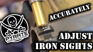 Accurately Adjust Iron Sights or Open Sights