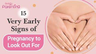 15 Very Early Signs of Pregnancy