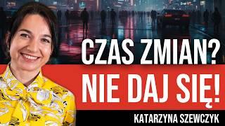 Inwestujesz albo GINIESZ! Chyba, że LUBISZ BÓL i WIERZYSZ POLITYKOM?! Katarzyna Szewczyk